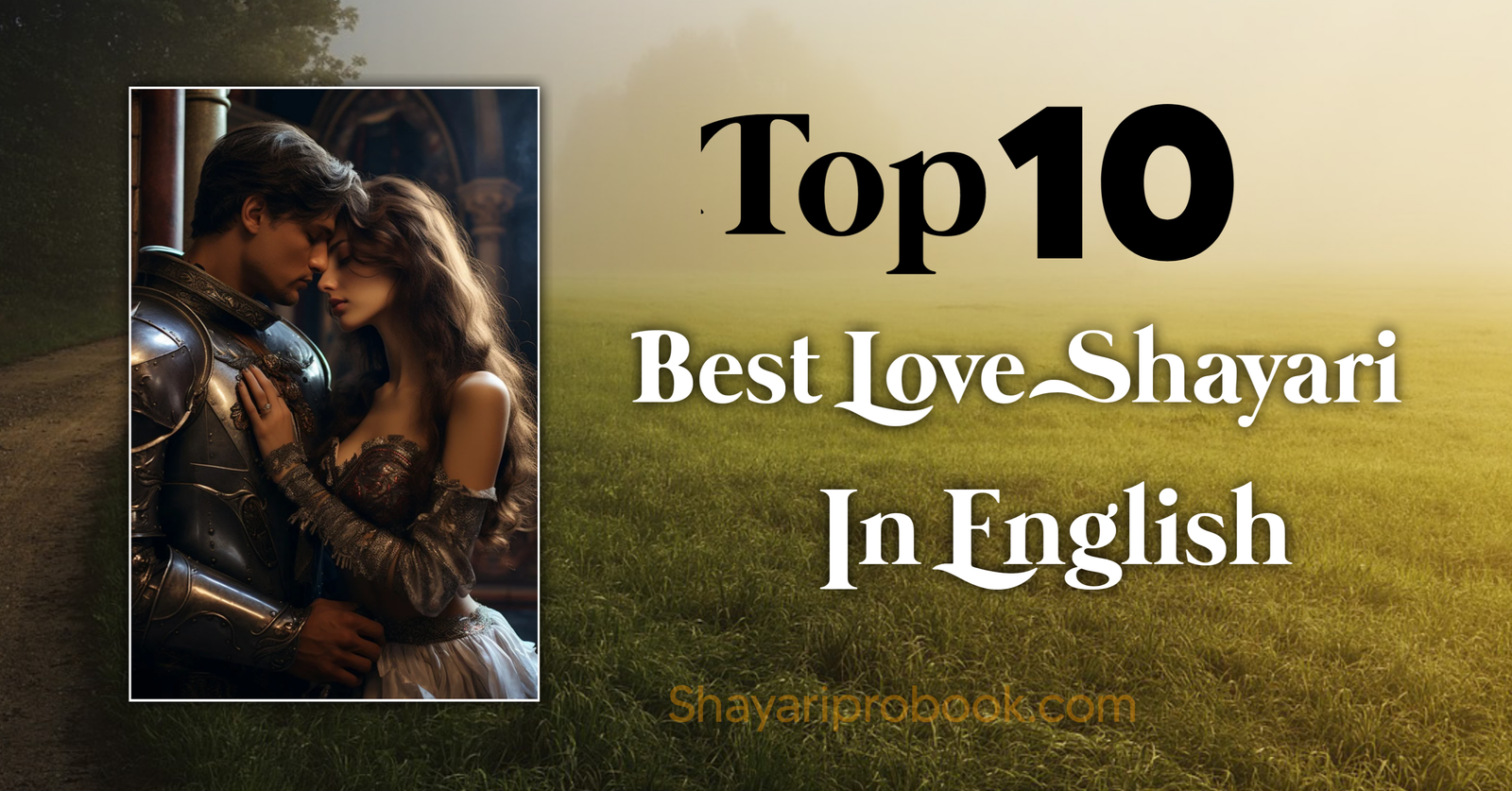 Love Shayari In English, Top 10 Love Shayari In English